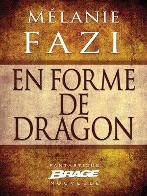 cover image of En forme de dragon